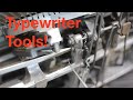 Typewriter Video Series - Episode 235: Tools!