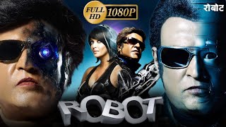 Robot 2010 Rajnikant Full HD Movie #robot #rajnikanth