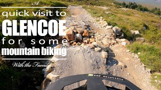 Glencoe MTB Family Day Out | Blue XC and Red Downhill Mountain Bike Trails