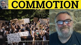 🔵 Commotion Meaning - Commotion Examples - Commotion Defined - Nouns - Commotion