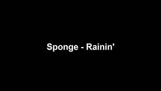 Sponge - Rainin' [Karaoke version]