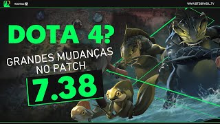 Dota 4? As mudanças que chegaram no Patch 7.38