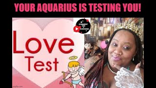 Ask An Aquarius: Aquarius Will Test You!