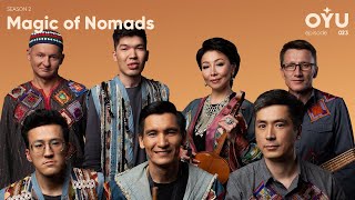 Magic of Nomads - За перевалом | OYU Live