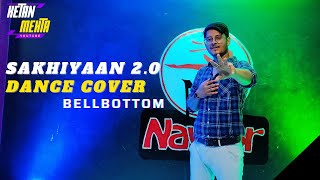 Sakhiyaan 2.0 | Dance Cover | Ketan Mehta | Akshay Kumar | Bellbottem