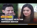 Aisyah Dikasih Kejutan Ulang Tahun | Berbagi Suami ANTV | Eps 86