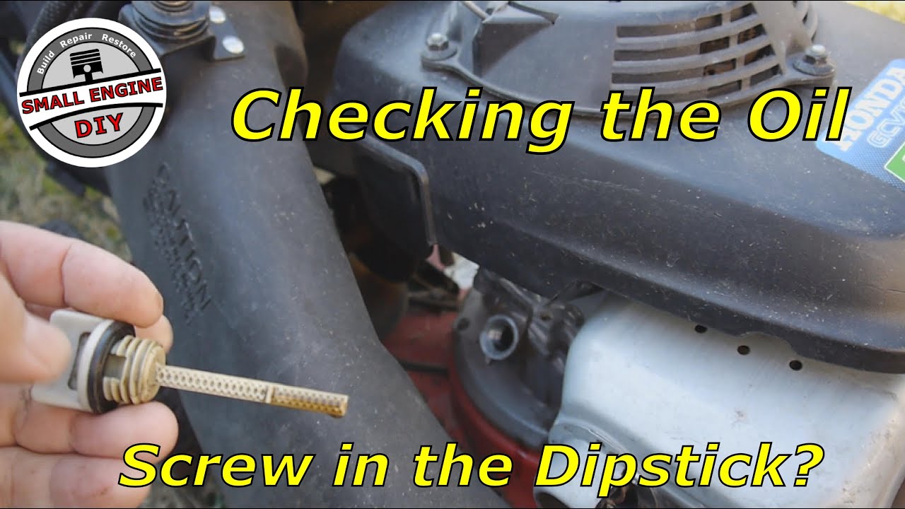 How To Check The Oil Level On A Lawn Mower Engine - YouTube