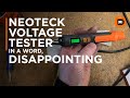 Neoteck voltage tester. Not as good as I had hoped!