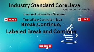 Break,Continue,Labeled Break | Java Tutorial | Java 2024 | Full Stack Java | Java Online Training
