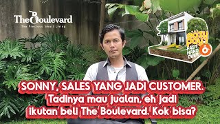 Testimoni Konsumen The Boulevard: Bapak Sonny