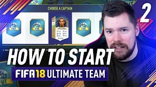 HOW TO START FIFA 18 ULTIMATE TEAM! Episode 2