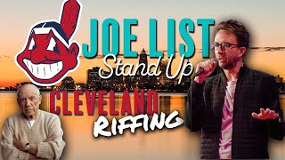 Joe List Stand Up - Cleveland Riffing