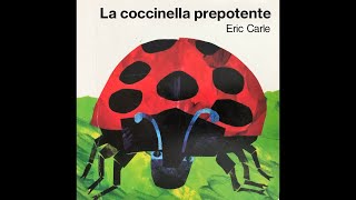 La Coccinella Prepotente