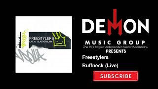 Freestylers - Ruffneck - Live