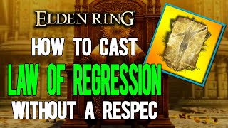 ELDEN RING — How to cast the Law of Regression without having to Respec (Brother Corhyn's Quest)