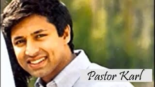 Pastor Karl Silva - His Life and Vision Continue