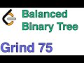 LeetCode 110 - Balanced Binary Tree - C++