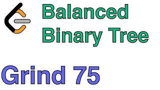 LeetCode 110 - Balanced Binary Tree - C++