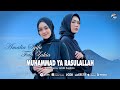 Amalia Syifa Feat. Fety Zakia - Muhammad Ya Rasulallah | Pop [OFFICIAL]