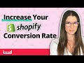 Shopify - How to Increase Your Conversion Rate