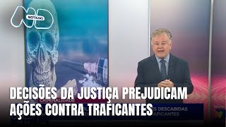 Justiça concede habeas corpus a traficantes e dificulta o trabalho policial