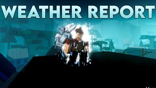 Weather Report Full Showcase + How To Get [AUT]