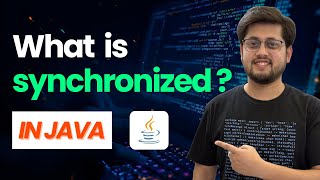Master the Synchronized Keyword in Java | Multithreading Made Easy