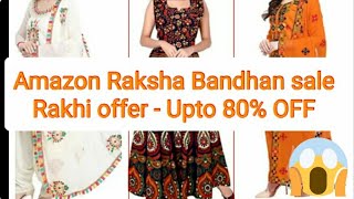 Amazon Raksha Bandhan sale Rakhi offer - Upto 80% OFF