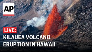 LIVE: Kilauea volcano eruption in Hawaii