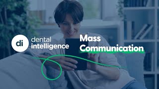 Dental Intelligence Mass Communication