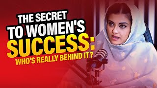 The Secret to Women's Success ｜  Who's Behind Kanwal Cheema's Achievements？