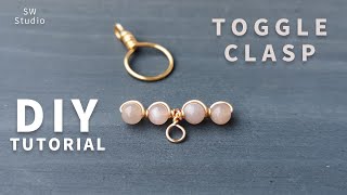 DIY Toggle Clasp Tutorial / DIY Jewelry / DIY Accessories / Wire Wrap Tutorial