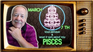 March 7th Pisces? This Astrology video is all about you. Send a unique Birthday Card!