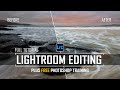 Lightroom Editing Full Tutorial + Free Photoshop Training