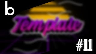 CM3/PZP| Intro Template #11 | [DL UNLOCKED]