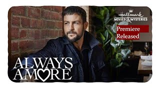Always Amore Premiere in Hallmark!