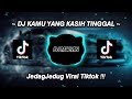 Dj Kamu Yang Kasih Tinggal | Jedag Jedug !!! | Viral TikTok 2024 | by Dj Malvin