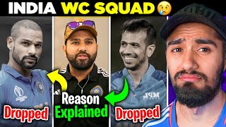 SAMAJH GAYA! 👉🏼 Why DHAWAN & CHAHAL Can't be SELECTED! 🙄 | INDIA WC Squad Explained