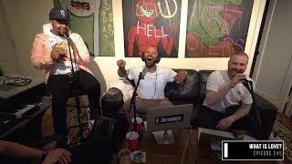 The Joe Budden Podcast Episode 245 | What Is Love?
