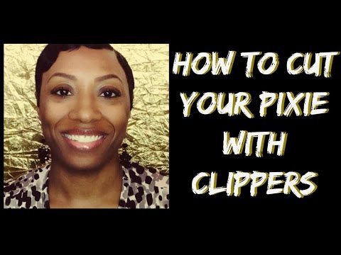 How To Cut Your Pixie With Clippers How To Cut Your Pixie With Clippers