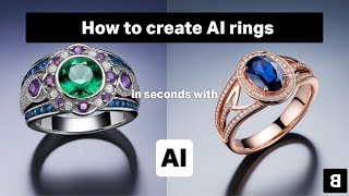 How to Create your Jewelry Design with AI (ring example) - AI Jewelry Design Generator