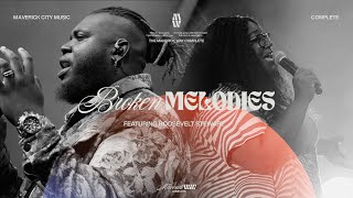 Broken Melodies - Maverick City Music | Naomi Raine | Roosevelt Stewart (Official Music Video)