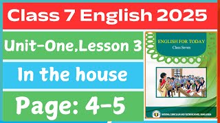 Part-3 | Class 7 English Unit 1 Lesson 3: In the home | ৭ম শ্রেণির ইংরেজি ২০২৫