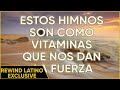 Estos Himnos Son Como Vitaminas Que Nos Dan La Fuerza Para Seguir Adelante - Alabanzas Antiguas