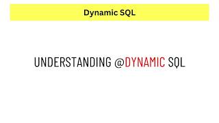 Dynamic SQL Explained Using Simple Examples!!