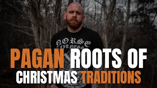The Ancient Rituals That Shaped Modern Christmas