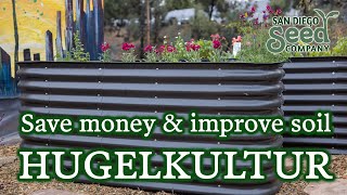 Hügelkultur Raised Garden Beds | HOW you can SAVE MONEY and build HEALTHY soil