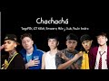 Duki, LIT Killah, Emanero, Milo j, Paulo Londra & TiagoPZK - Chachachá (Video oficial )