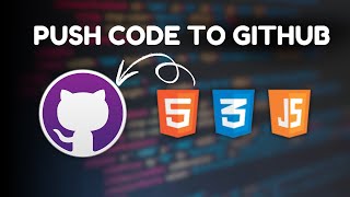 How to Push Code to GitHub | Step-by-Step Guide