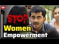 Stop Women Empowerment | Debate with Kaif sir | English speaking skits | Debate in English| WellTalk